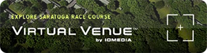 Explore Saratoga Race course with Virtual Venue.